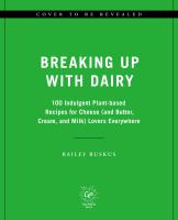 Breaking Up with Dairy