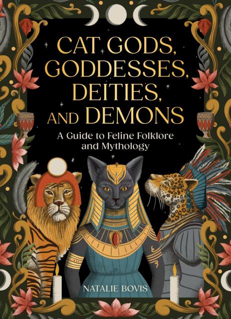 Cat Gods, Goddesses, Deities, and Demons