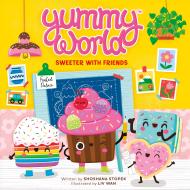 Yummy World: Sweeter with Friends