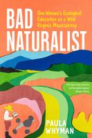 Bad Naturalist