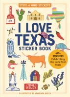 I Love Texas Sticker Book