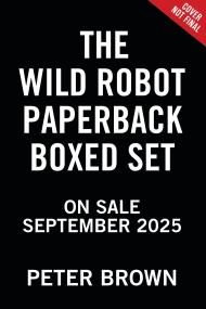 The Wild Robot Paperback Boxed Set