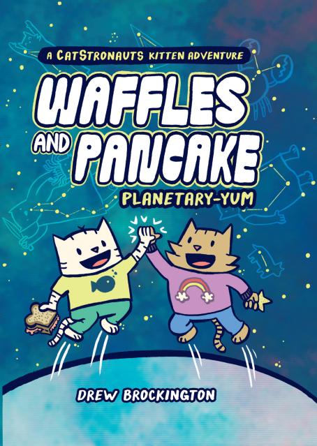 Waffles and Pancake: Planetary-YUM (A Graphic Novel)