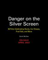Danger on the Silver Screen