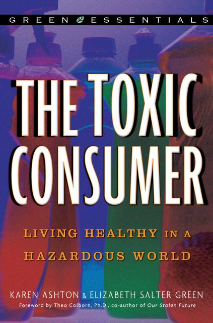 The Toxic Consumer