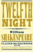 Twelfth Night (Barnes & Noble Shakespeare)