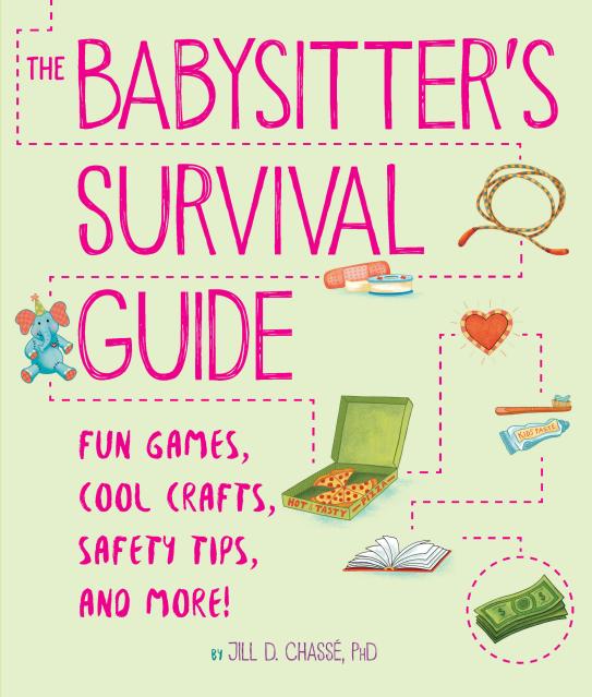 The Babysitter’s Survival Guide
