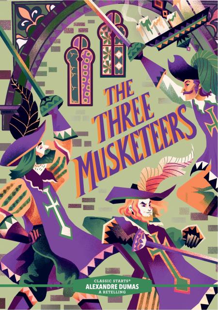 Classic Starts®: The Three Musketeers