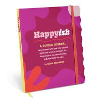 Happy-ish Guided Journal