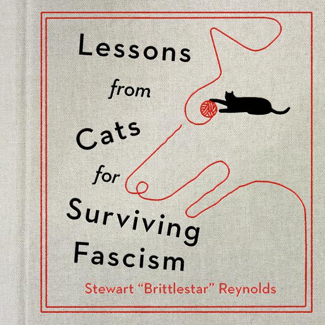 Lessons from Cats for Surviving Fascism