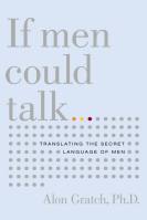 If Men Could Talk