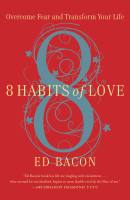 8 Habits of Love