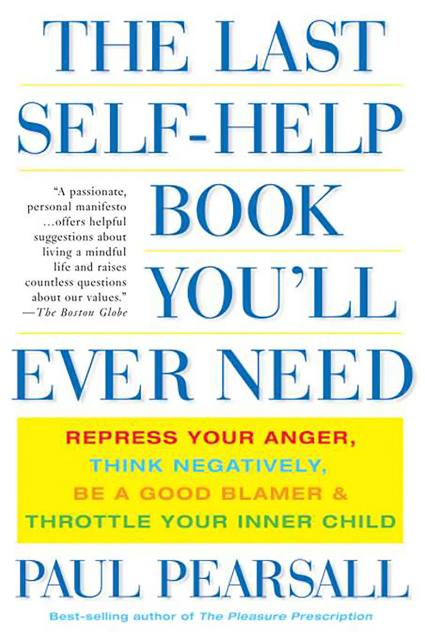 The Last Self-Help Book You’ll Ever Need