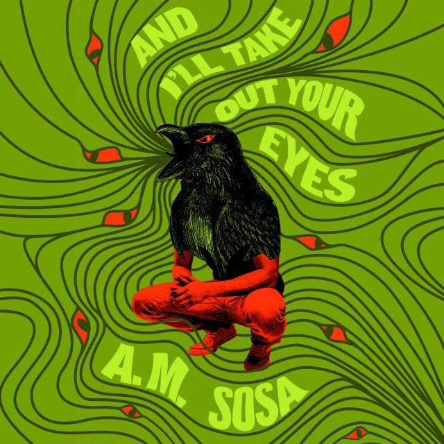 And I’ll Take Out Your Eyes