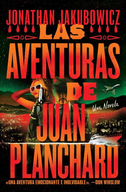 Las Aventuras de Juan Planchard