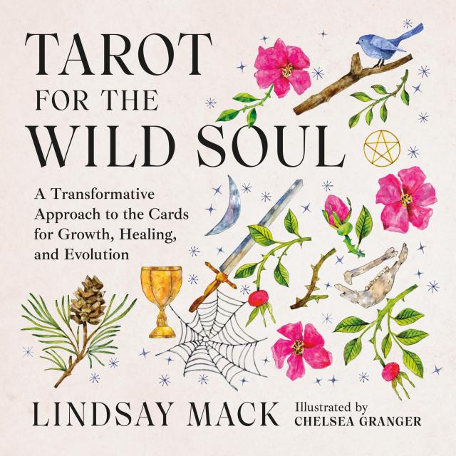 Tarot for the Wild Soul
