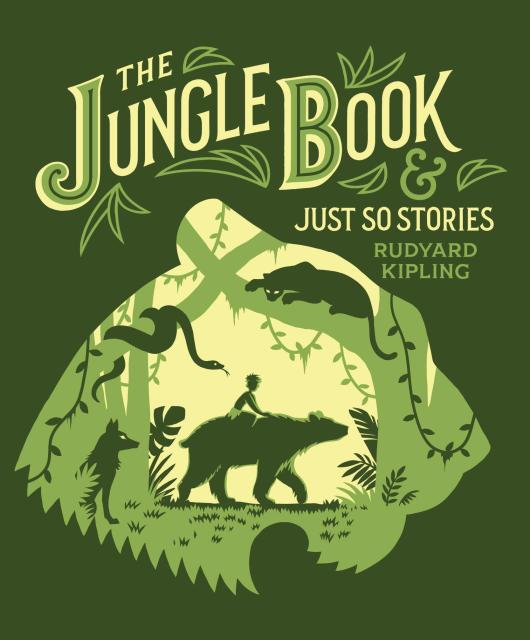 The Jungle Book & Just So Stories