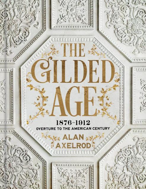 The Gilded Age