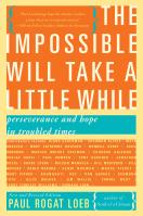 The Impossible Will Take a Little While