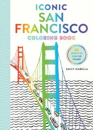 Iconic San Francisco Coloring Book