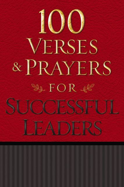 100 Verses and Prayers for Successful Leaders