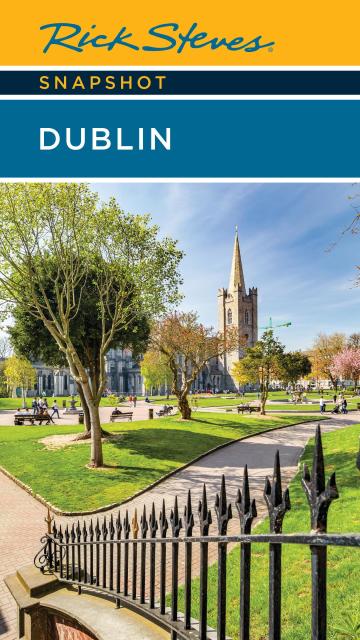 Rick Steves Snapshot Dublin