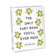 The Only Fart Book You’ll Ever Need