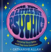 Are You a Little Bit Psychic?