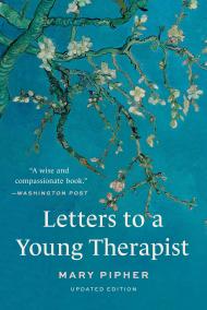 Letters to a Young Therapist