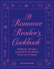A Romance Reader’s Cookbook