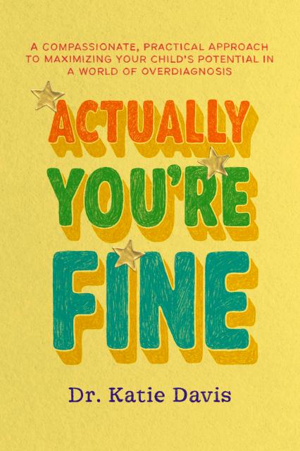 Actually You’re Fine