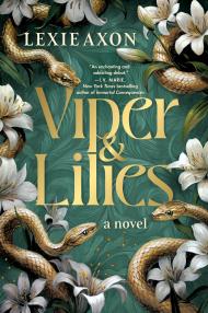 Viper & Lilies (Limited Deluxe Edition)