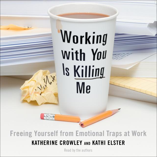 Working With You is Killing Me