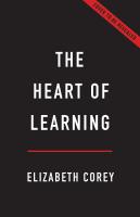The Heart of Learning