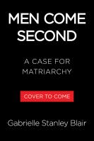 Men Come Second