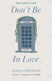 Don’t Be In Love