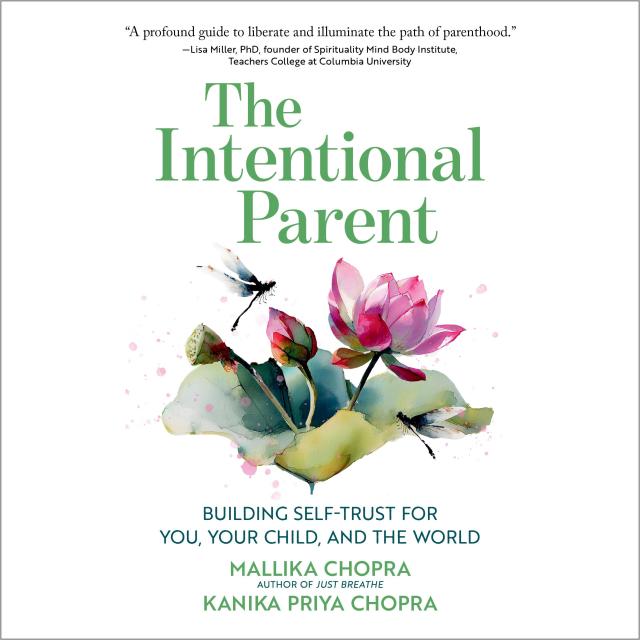 The Intentional Parent