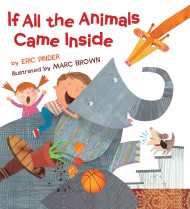 If All the Animals Came Inside