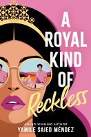 A Royal Kind of Reckless