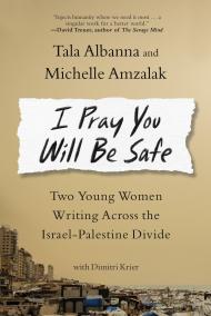 I Pray You Will Be Safe