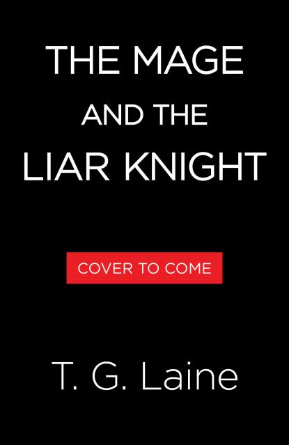 The Mage and the Liar Knight