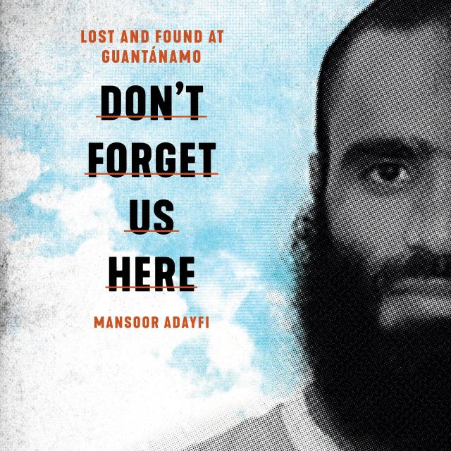 Don’t Forget Us Here