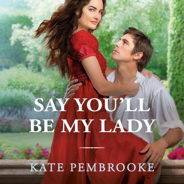 Say You’ll Be My Lady