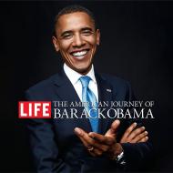 The American Journey of Barack Obama