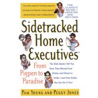 Sidetracked Home Executives(TM)