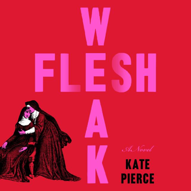 Weak Flesh
