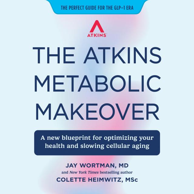 The Atkins Metabolic Makeover