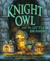 Knight Owl and the Little Dragons