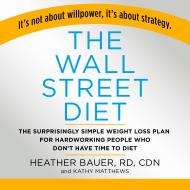 The Wall Street Diet