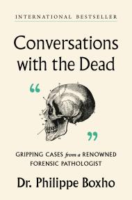 Conversations with the Dead